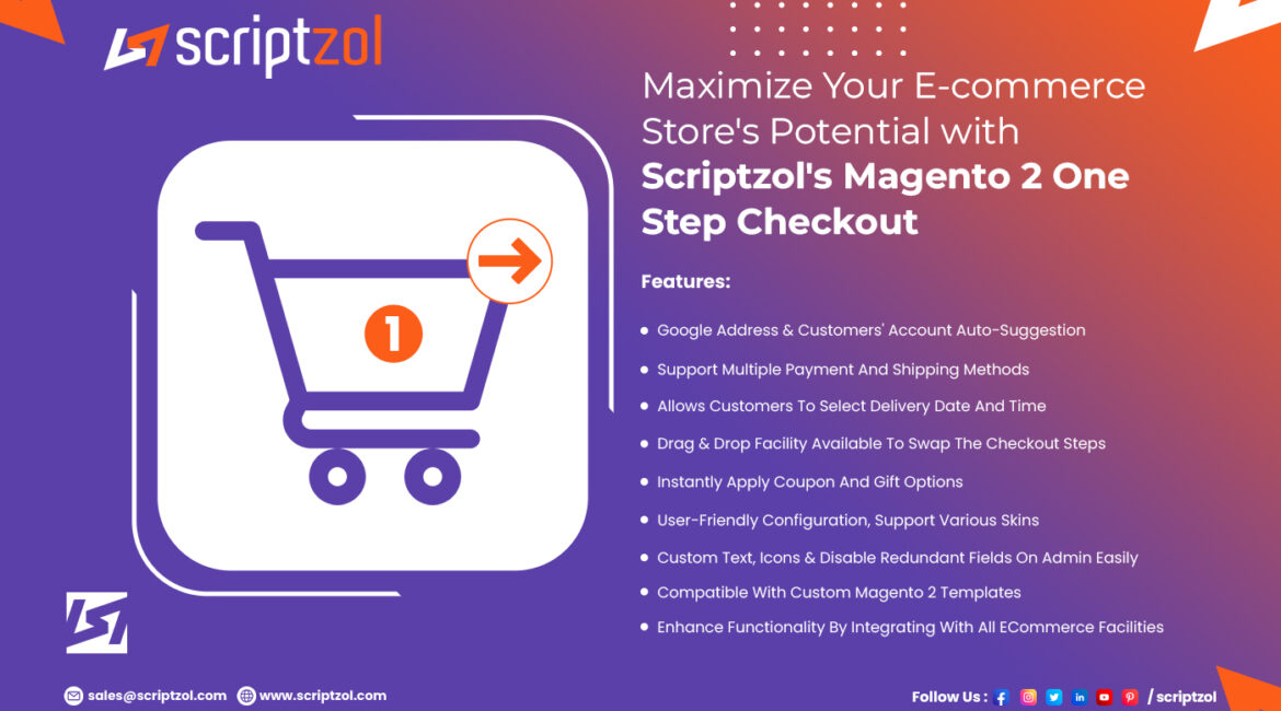 Maximize Your E-commerce Store_s Potential with Scriptzol_s Magento 2 One Step Checkout