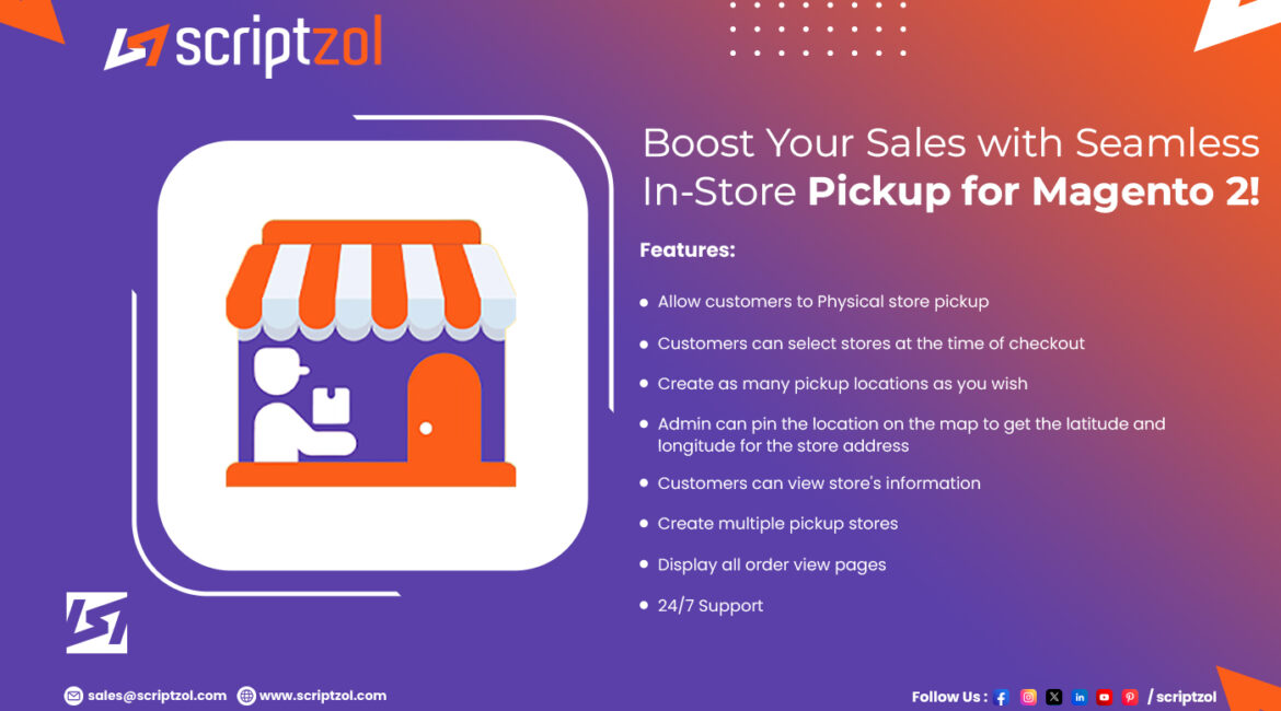 Boost Your Sales with Seamless In-Store Pickup for Magento 2