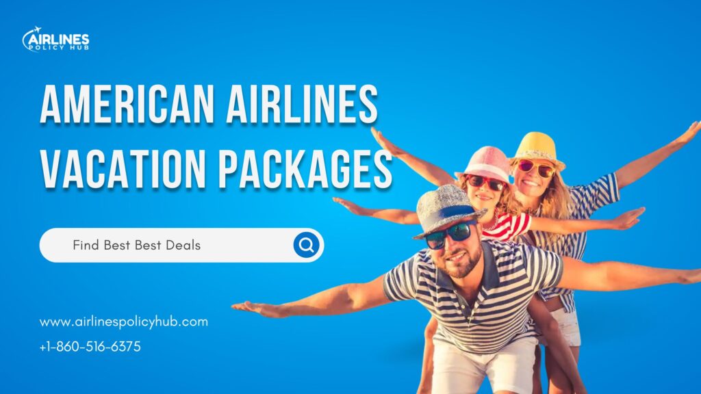 American Airlines Vacation Packages