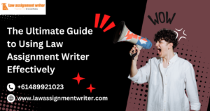 Law Assignment writer