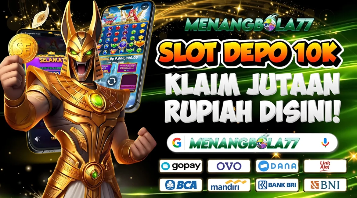 Slot Depo 10k