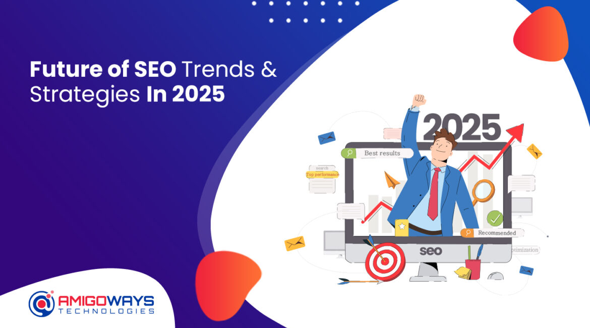 future-of-seo-trends-strategies-2025