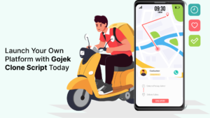 Launch Your Own Platform with Gojek Clone Script Today