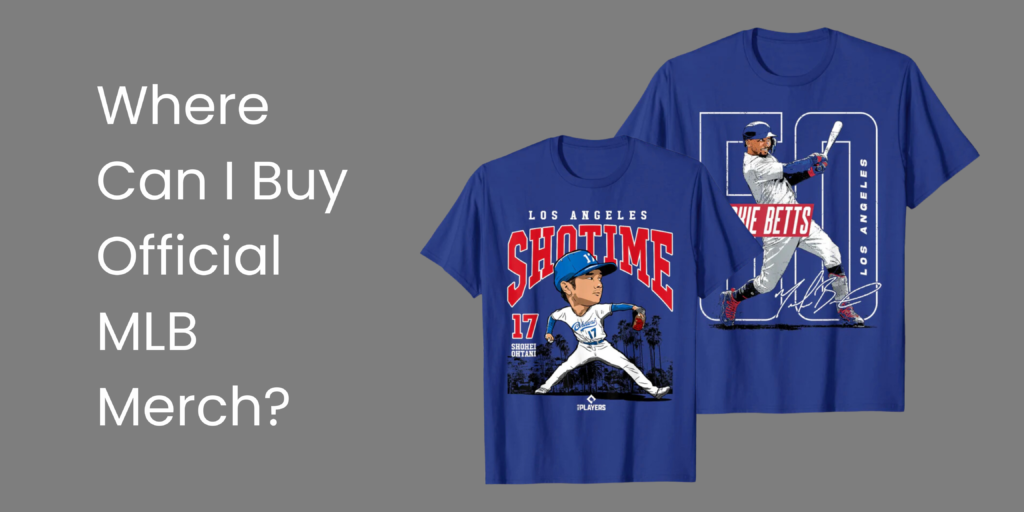 Buy Official MLB Merch