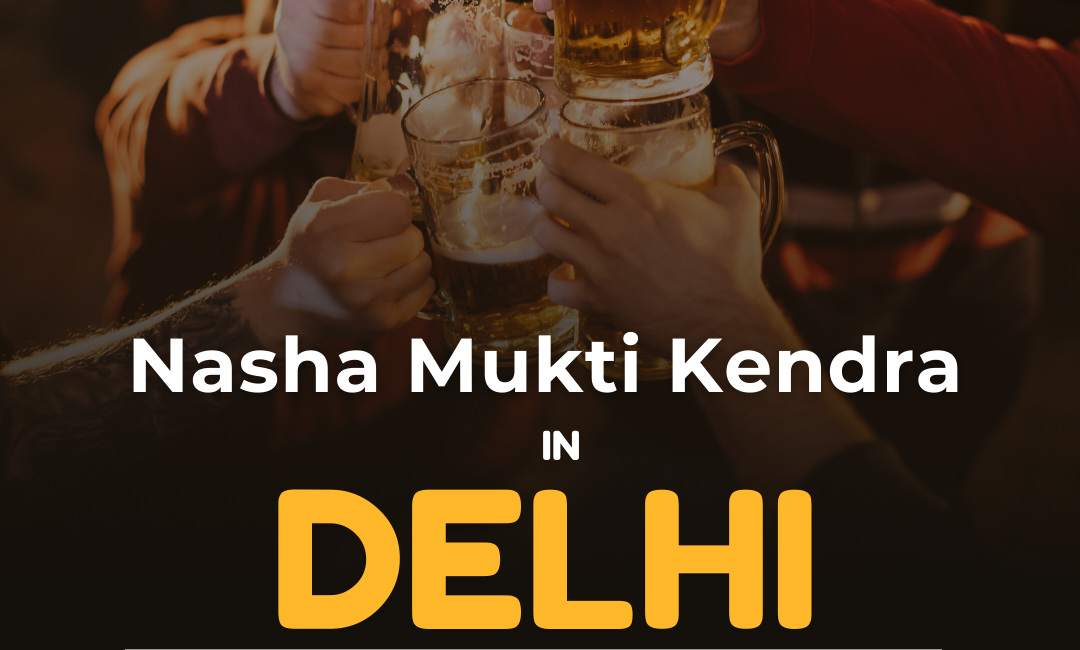 Nasha Mukti Kendra in Delhi