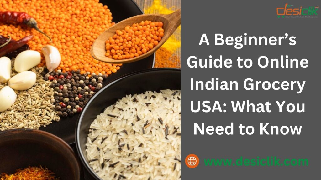 Online Indian Grocery USA