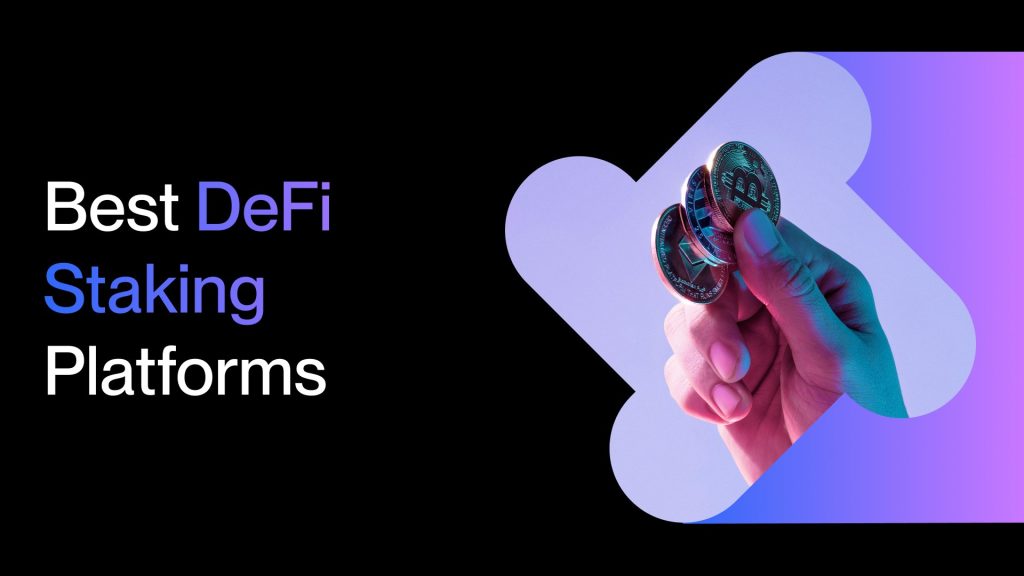 DeFi Staking Platforms