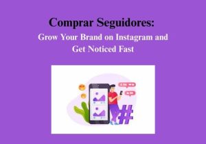 Comprar Seguidores