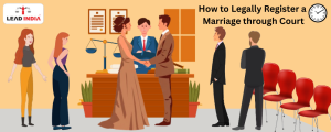 How To Legally Register A Marriage Through Court With An Adv