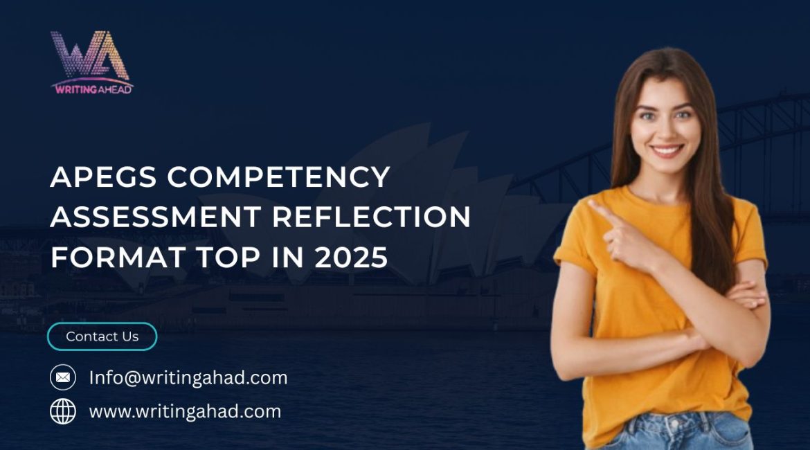 APEGS Competency Assessment Reflection Format Top in 2025