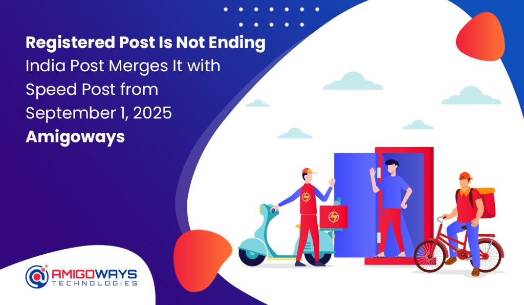 india-post-registered-post-merged-with-speed-post-2025