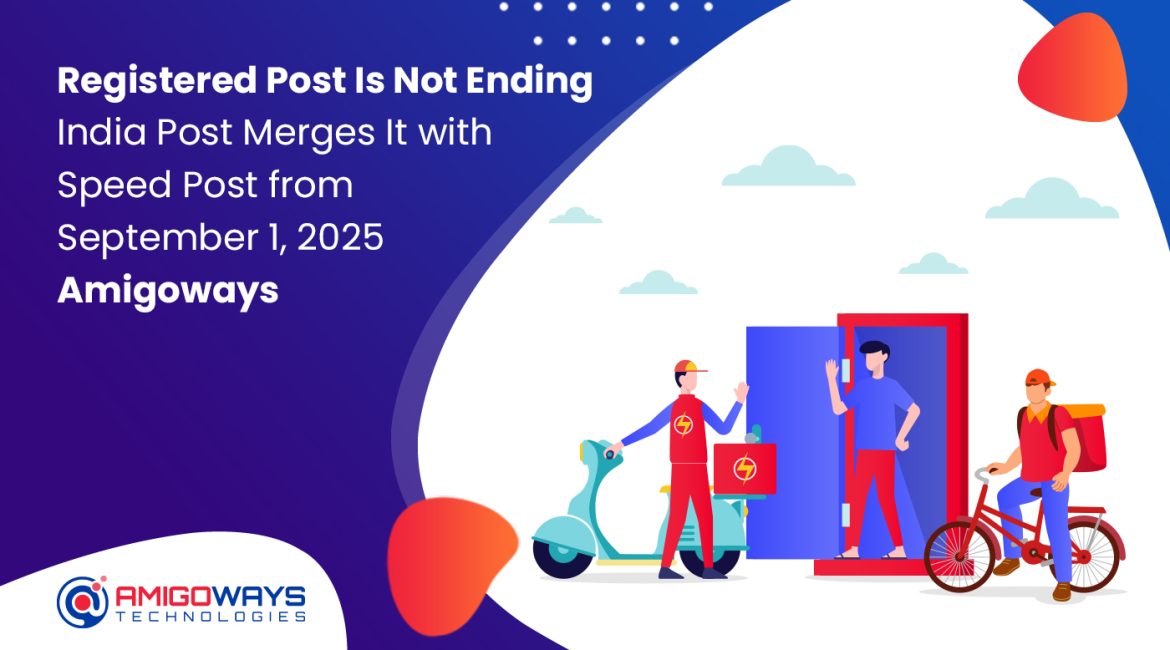 india-post-registered-post-merged-with-speed-post-2025
