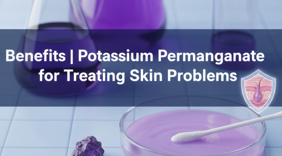 Potassium Permanganate