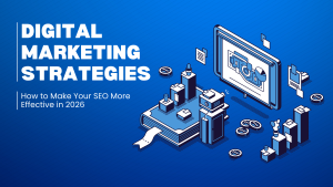 Marketing Strategies in 2026 - SEO