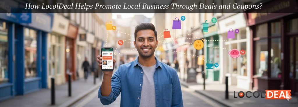 promote local business with LocolDeal