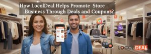 LocolDeal to promote store business