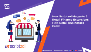 scriptzol-retail-finance-growth