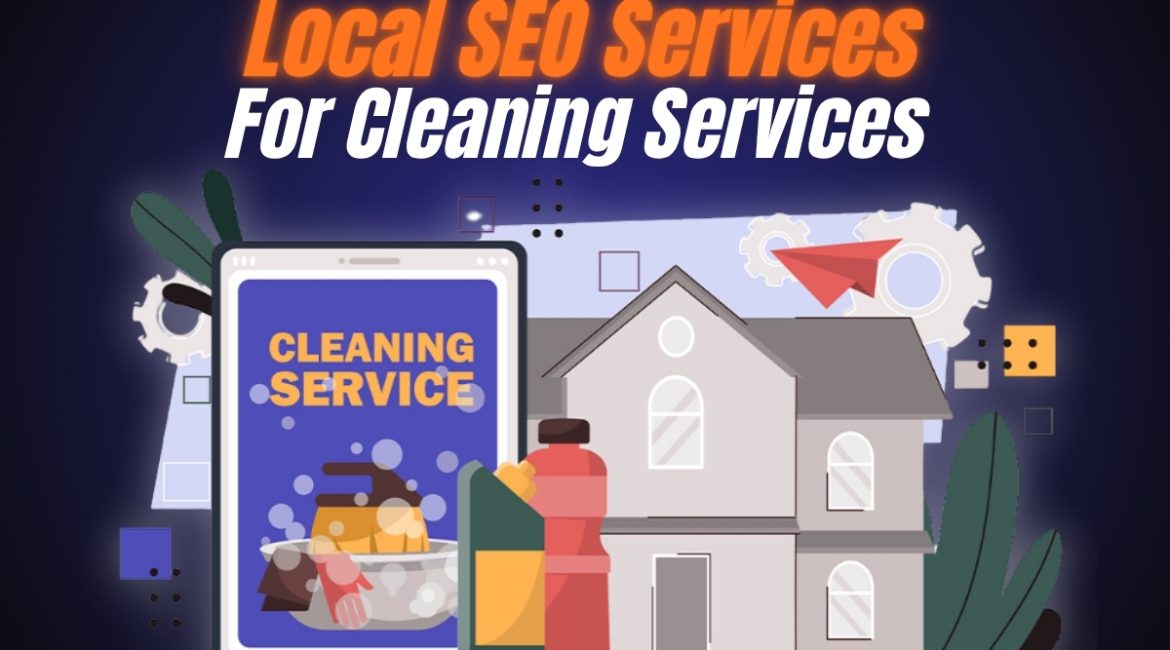 Local SEO Services for Cleaning Services