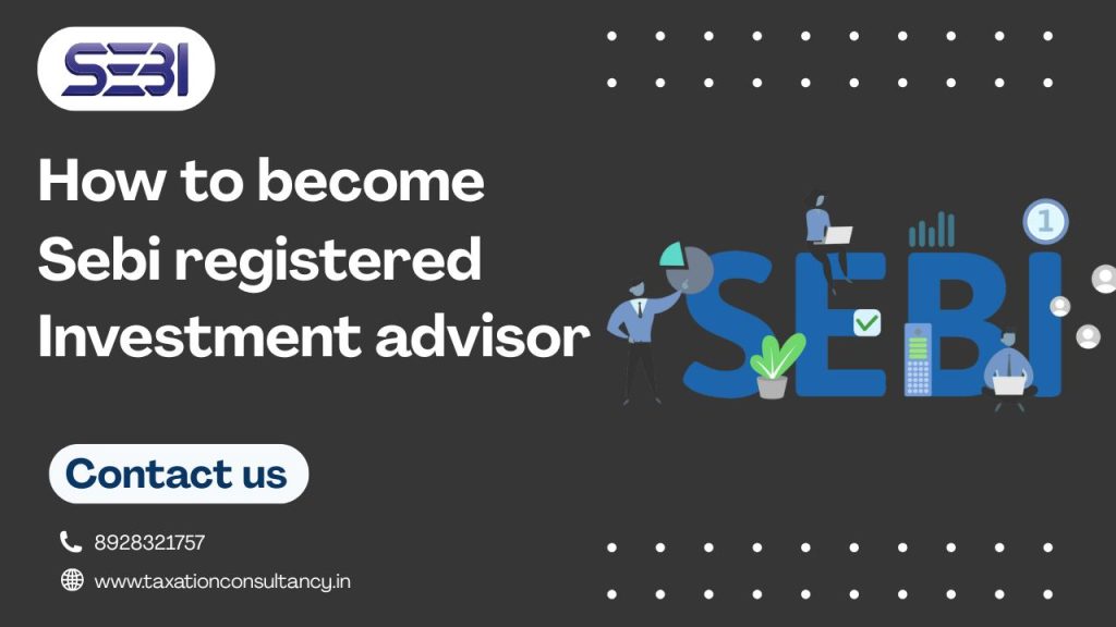registered investment advisor sebi