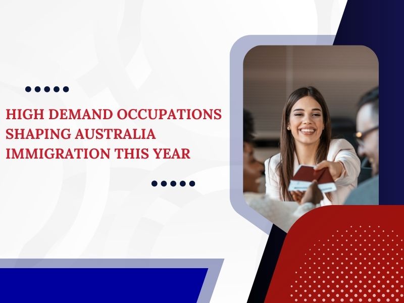 High Demand Occupations Shaping Australia Immigration This Year