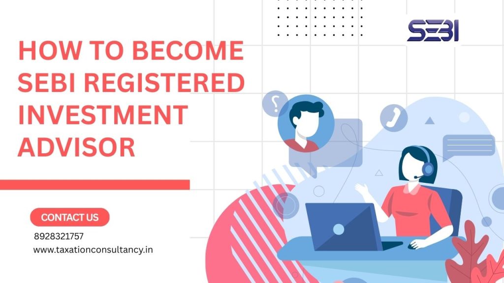 registered investment advisor sebi