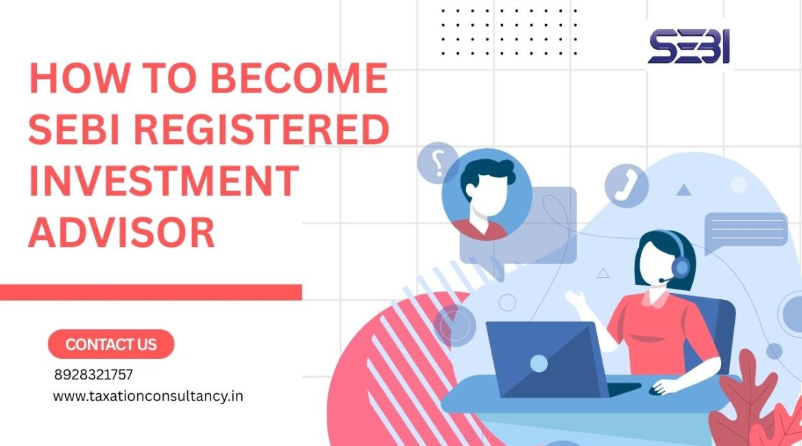 registered investment advisor sebi