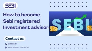 sebi registered investment advisor eligibility