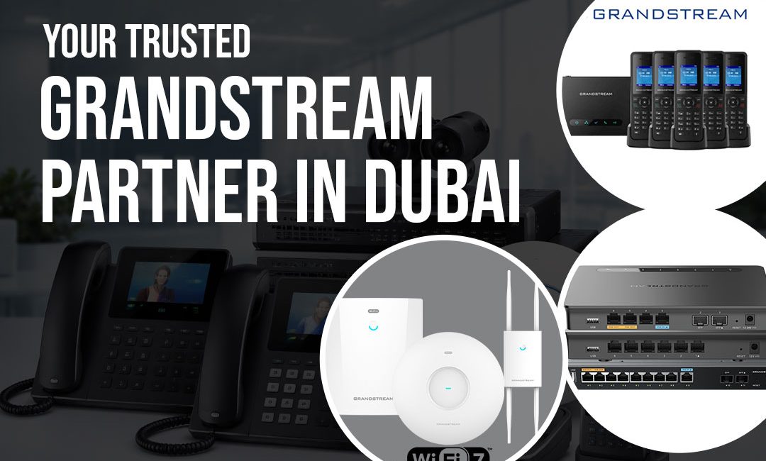 Grandstream services in Dubai