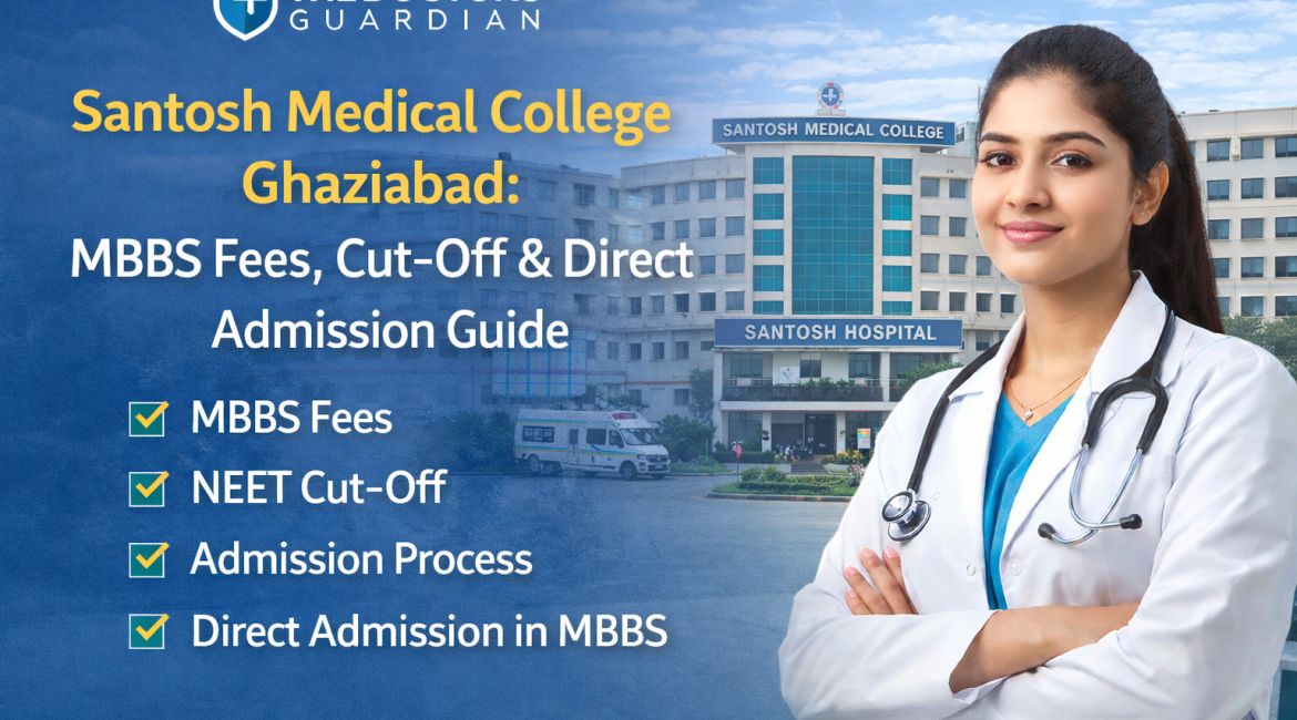 Santosh Medical College Ghaziabad