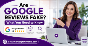 Are Google Reviews Fake