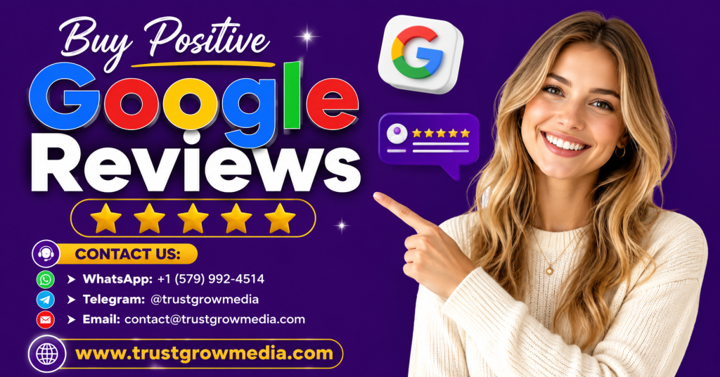 Buy Positive Google Reviews