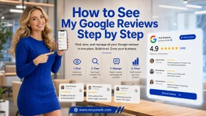 How to See My Google Reviews Step by Step